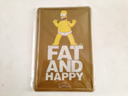 Fat and Happy Tin Placard