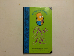Bart Simpson's Guide to Life